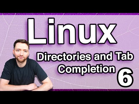 Navigating Directories and Tab Completion Linux Tutorial 6
