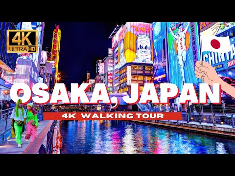 🇯🇵 OSAKA, JAPAN 4K WALKING TOUR - Dotonbori District Sunset & Night Life City Walk | 4K HDR - 60 fps