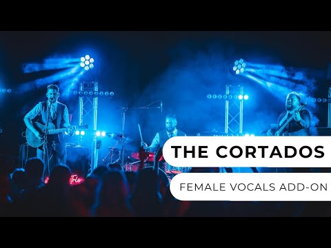 The Cortados - Female Vocalist Add-On