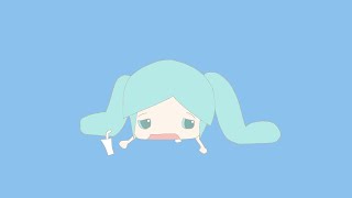 初音ミク - 夏ってバテるよね / Hatsune Miku - Summer is exhausting