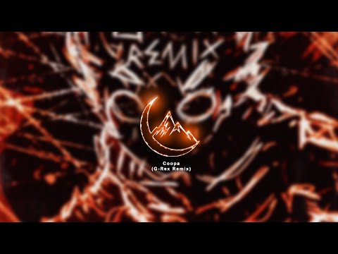 Kiraw, ARXMANE & Crazy Mano - Coopa (G-Rex Remix)