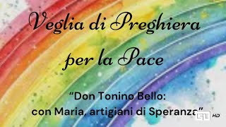 Don Tonino Bello: con Maria, artigiani di Speranza