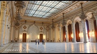 Bucharest, Romania: Winds of Change - Rick Steves’ Europe Travel Guide - Travel Bite