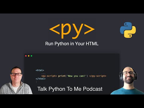 Say Hello to PyScript with WebAssembly and Python - Talk Python to Me Ep.367