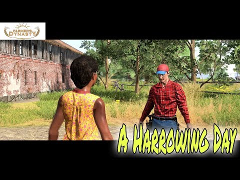 A Harrowing Day | Farmer's Dynasty | Episode 2