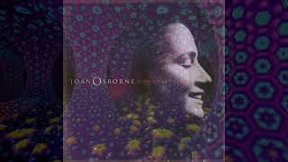 Joan Osborne - I&#39;ll Be Around (2002)