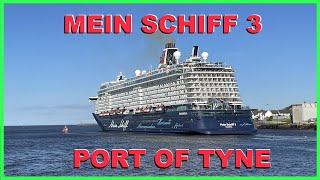Cruise Ship Mein Schiff 3 : Port of Tyne (Newcastle ) June 2024