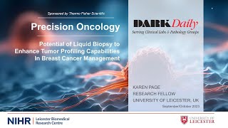 Potential of Liquid Biopsy to Enhance Tumor Profiling Capabilities in Breast Cancer Management