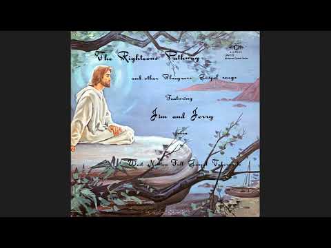 Jim & Jerry - When The Angels Carry Me Home, 1968, Jewel, Bluegrass Gospel Esoterica, IN