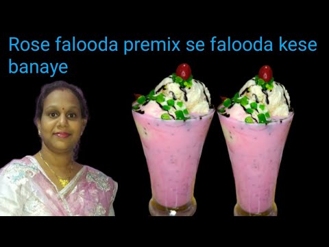 Rose Falooda premix se falooda kese banaye ll falooda with ice-cream ll