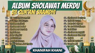Download lagu BIL QUR'ANI SAAMDHI - KHANIFAH KHANI || SA'DUNA FIDDUNYA || FULL SHOLAWAT VIRAL 2023 mp3