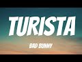 BAD BUNNY - TURiSTA (Letra / Lyrics)