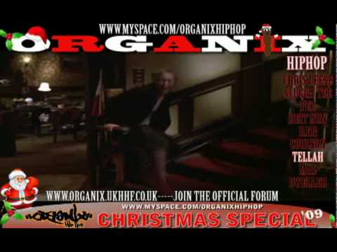 Organix Hip Hop Part 11 - Christmas Special