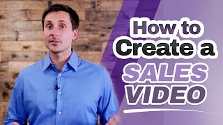 How to Create a Sales Video (The 8-Step Formula)