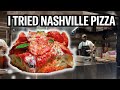 I Went To Nashville And Found This Pizzeria Not Your Typical Pizza
