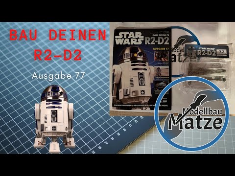 Bau deinen R2-D2 - Ausgabe 77 - Fanhome / DeAgostini