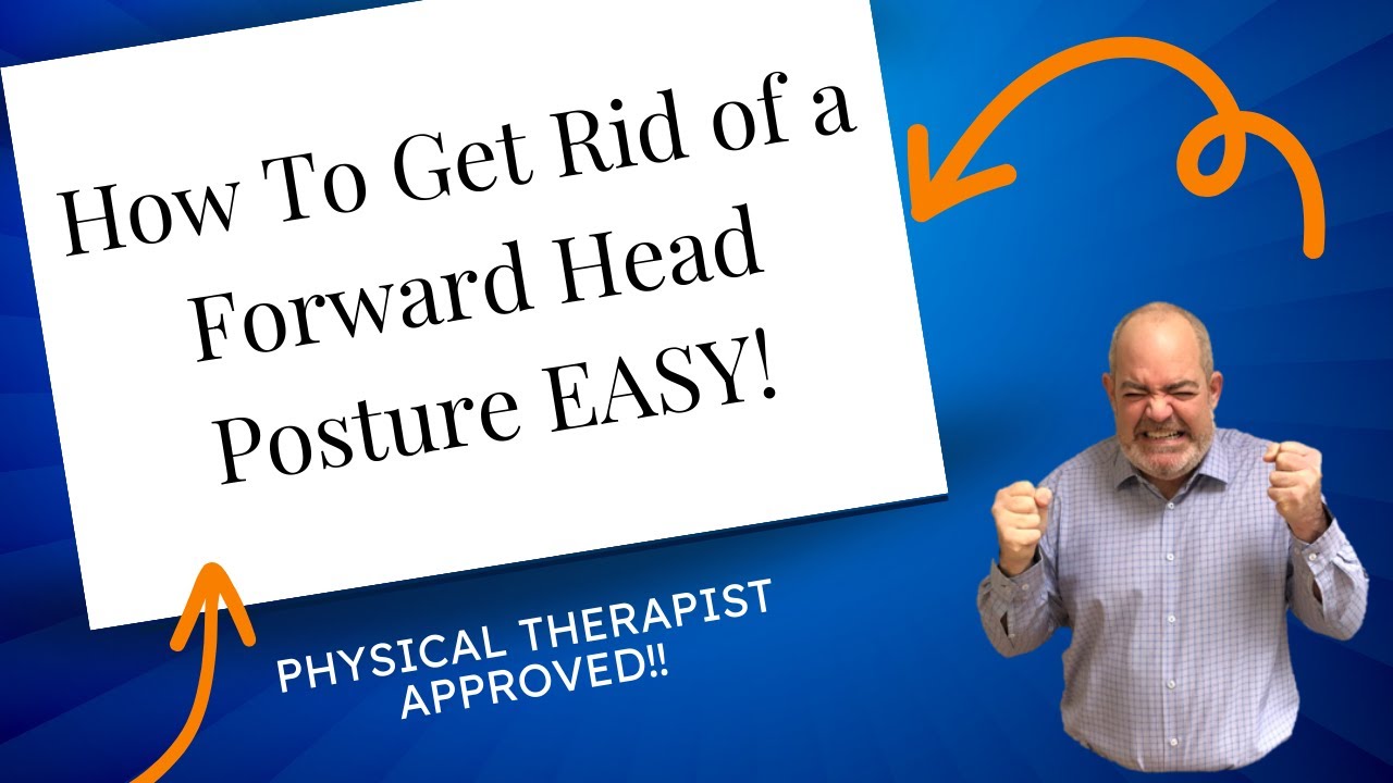 How To Get Rid of a Forward Head Posture EASY!