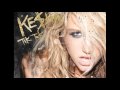 Kesha - Tik Tok [HQ][official track + lyrics] 