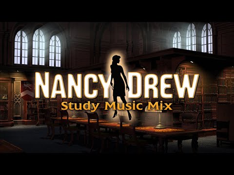 Nancy Drew Music: Study Mix