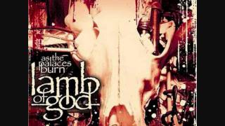 A Devil In Gods Country  - Lamb of God