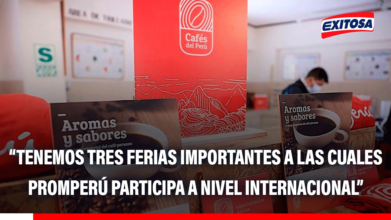 🔴🔵 Promperú coloca a productores y exportadores de café en principales ferias mundiales