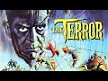 The Terror 1963 Official Trailer HD