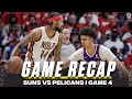 2022 NBA Playoffs: Pelicans TAKE DOWN Suns, Even Series 2-2 In Game 4 | CBS Sports HQ