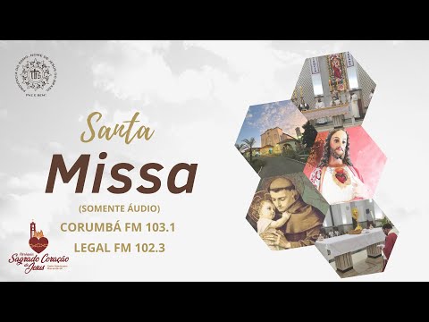 Santa Missa - 07h | Somente Áudio | 13/08/2026