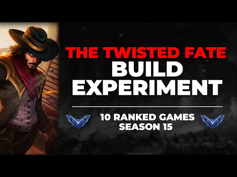 THE TWISTED FATE BUILD EXPERIMENT | 10 Ranked Games In Diamond | Season 15