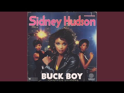 Buck Boy (feat. Sidney Hudson)
