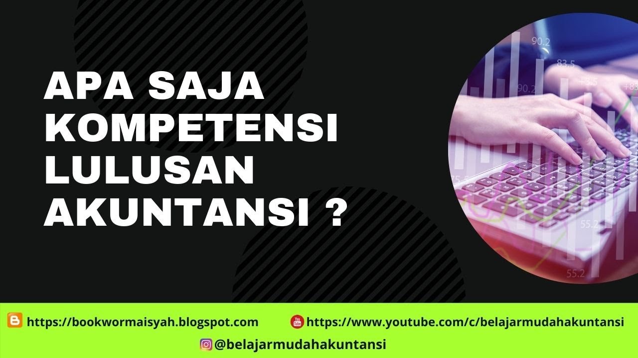 KOMPETENSI LULUSAN AKUNTANSI