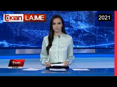 Edicioni i Lajmeve Tv Klan 21 Korrik 2021, ora 12:00 Lajme - News