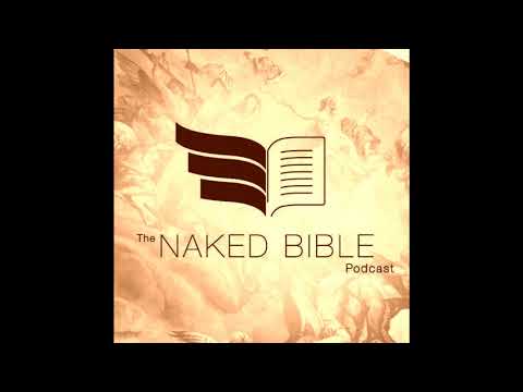 Naked Bible Podcast 204 — Grammar and Bible Study with Steve Runge