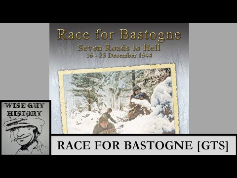 Race for Bastogne: Seven Roads to Hell [GTS] (16-25 December 1944)