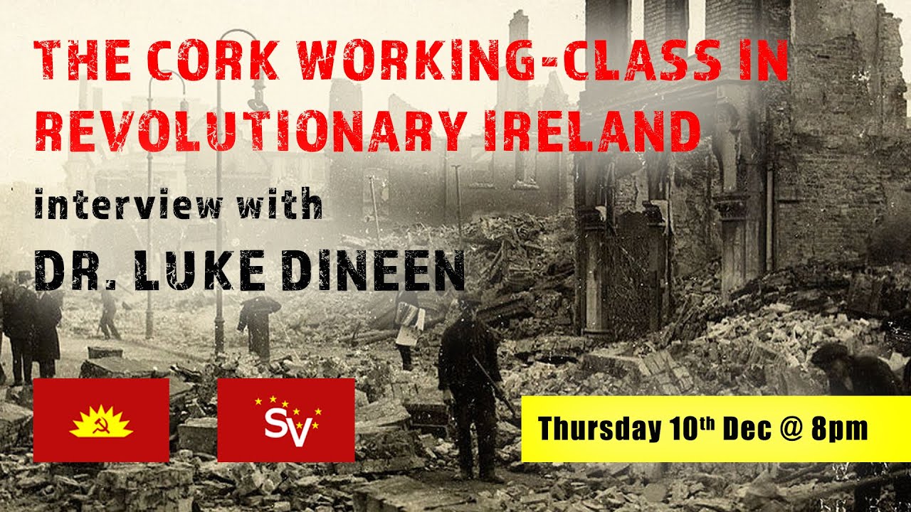 The Cork Working-Class in Revolutionary Ireland