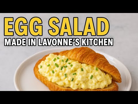 How to Make Egg Salad in Lavonne's Kitchen | Easy Recipe!
