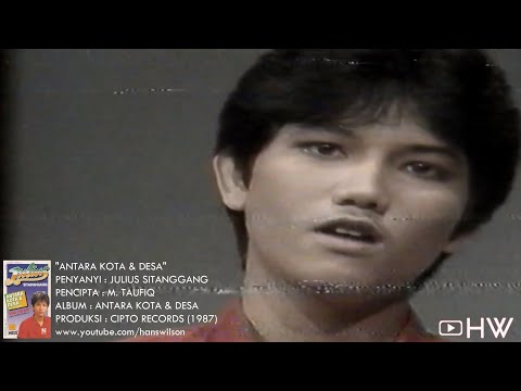 Julius Sitanggang - Antara Kota dan Desa (1987) Aneka Ria Safari