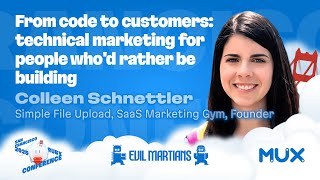 From code to customers: technical marketing for people who'd rather be building