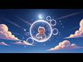 🌙 Dream Bubbles Lullaby ✨ Calming Sleep Song for Babies & Toddlers | Bedtime Music