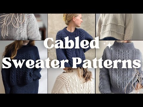 11 cabled jumpers living rent-free in my head - The Woolly Worker Knitting Podcast