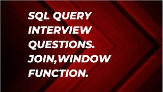 sql interview question asked in epam System based on JOIN ,Window function