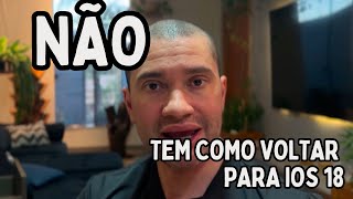 🔴 Cadê o iOS 18? Apple BLOQUEOU o downgrade do iOS 26 pro iOS 18!
