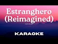 [Karaoke Version] Estranghero (Reimagined) - Cup of Joe