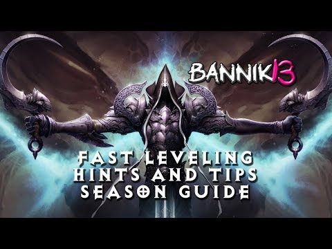 [DIABLO 3] 1-70 FAST LEVELING HINTS AND TIPS FOR SEASON 12