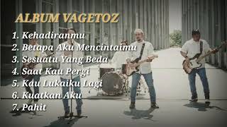 Download lagu FULL ALBUM VAGETOZ mp3 Download lagu FULL ALBUM VAGETOZ mp3