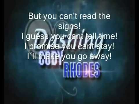 Cody Rhodes WWE theme song with lyrics  'Smoke and Mirros