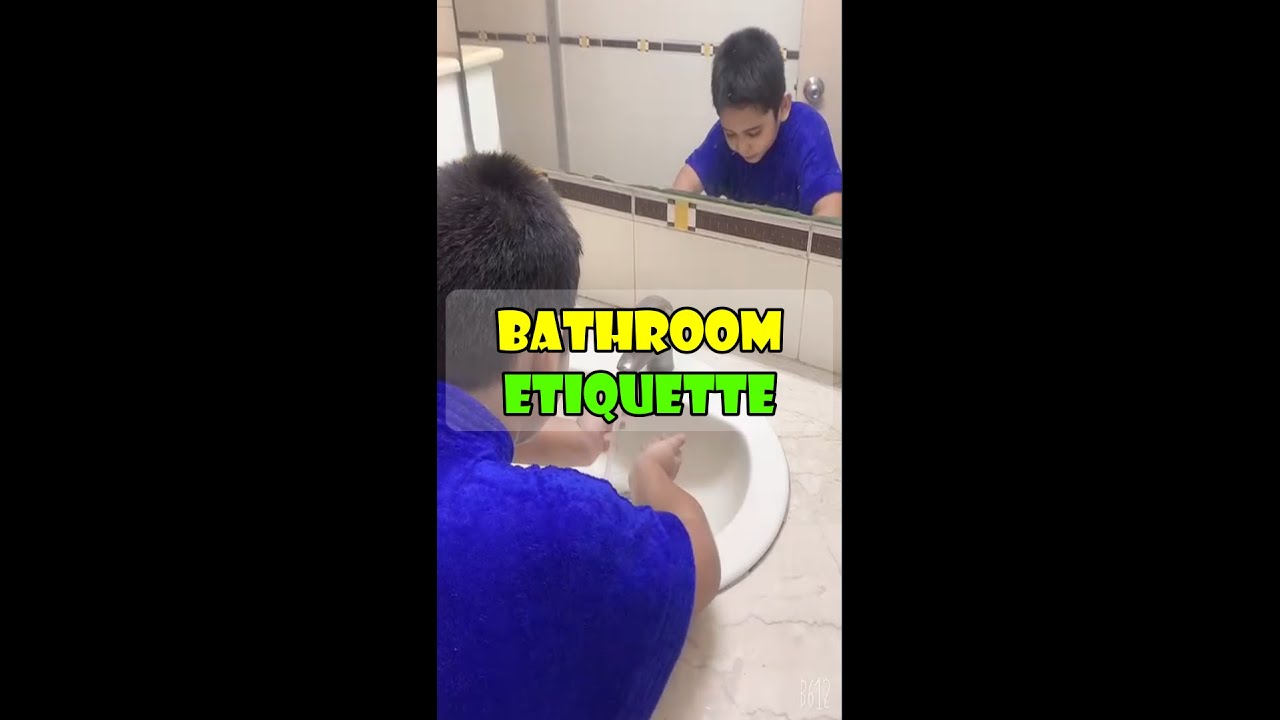 Bathroom Etiquette  #shorts