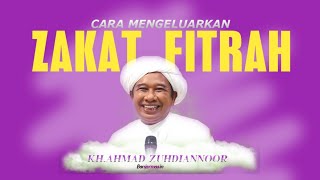 Download lagu CARA MENGELUARKAN ZAKAT FITRAH || KH.AHMAD ZUHDIANNOOR mp3 Download lagu CARA MENGELUARKAN ZAKAT FITRAH || KH.AHMAD ZUHDIANNOOR mp3