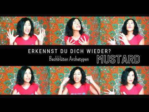 Bachblüte 2️⃣1️⃣ MUSTARD 🪞Erkennst du dich?