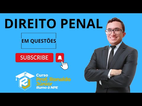 GMF RETA FINAL| QUESTÕES| DIREITO PENAL| Prof. Ronaldo. Júnior